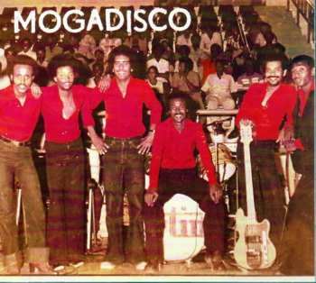 CD Various: Mogadisco (Dancing Mogadishu - Somalia 1972​-​1991) 146709