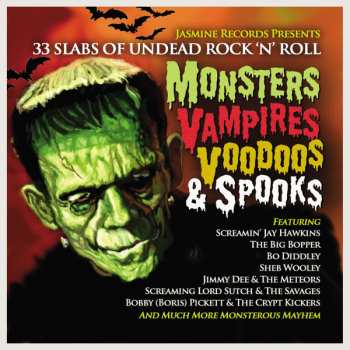 Various: Monsters, Vampires, Voodoos & Spooks - 33 Slabs Of Undead Rock ‘N’ Roll