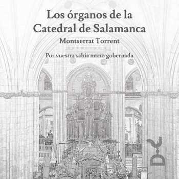 Album Various: Montserrat Torrent - Los Organos De La Catedral De Salamanca
