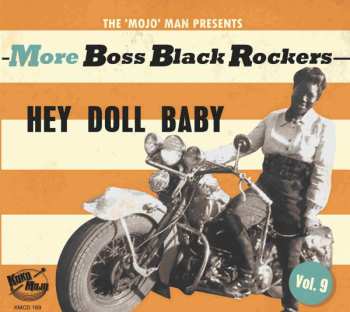 Album Various: More Boss Black Rockers Vol. 9: Hey Doll Baby