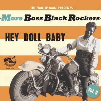 LP Various: More Boss Black Rockers Vol. 9: Hey Doll Baby 510342