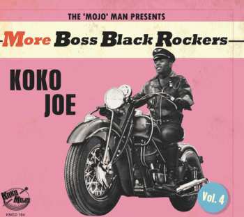 Album Various: More Boss Black Rockers Vol.4: Koko Joe