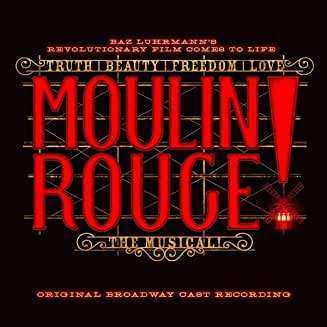 CD Various: Moulin Rouge! The Musical (Original Broadway Cast Recording) 407063