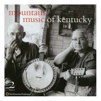 Album Various: Mountain Music Of Kentucky