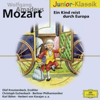 Album Various: Mozart - Ein Kind Reist Durch Europa