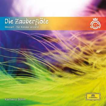 Various: Mozarts Zauberflöte Für Kinder Erzählt