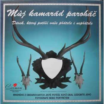 Album Various: Můj Kamarád Paroháč