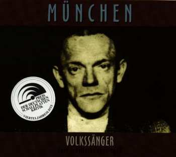 Album Various: München - Volkssänger - Rare Schellacks 1902 - 1948