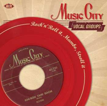 Album Various: Music City Vocal Groups - Rock 'N' Roll It, Mambo, Stroll It