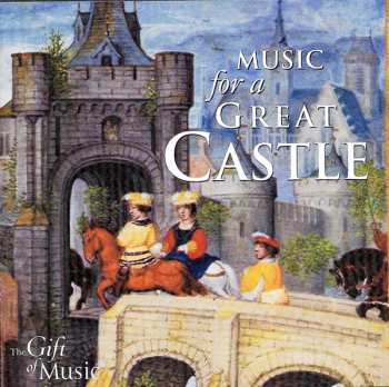 Album Various: Music For A Great Castle