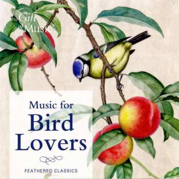 Various: Music For Bird Lovers