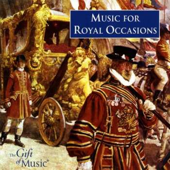 Various: Music For Royal Occasions