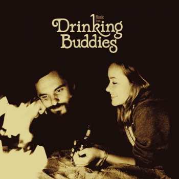 Album Various: Music From Drinking Buddies