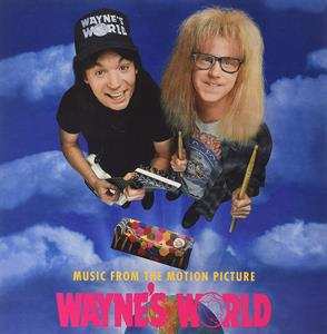 Album Various: Music From The Motion Picture Wayne's World