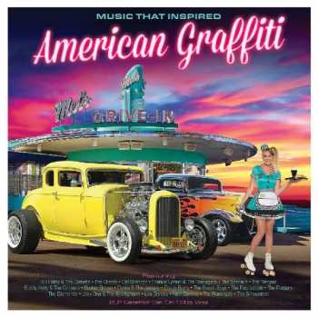 Album Various: Music That Inspired American Graffiti 