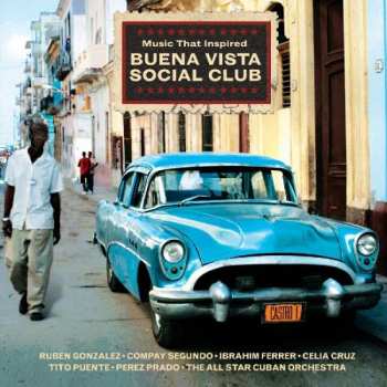 2CD Various: Music That Inspired Buena Vista Social Club 191504