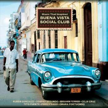 Various: Music That Inspired Buena Vista Social Club