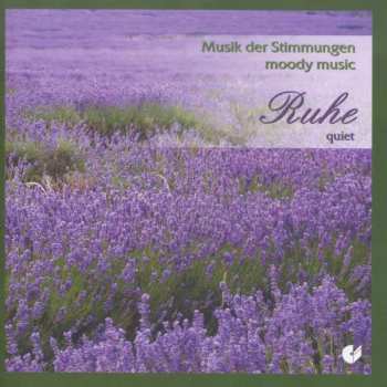 CD Various: Musik Der Stimmungen - Ruhe 407870