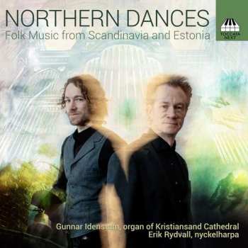 CD Gunnar Idenstam: Northern Dances: Folk Music From Scandinavia And Estonia 476370