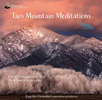 Album Various: Musik Für Sitar & Cello "taos Mountain Meditations"