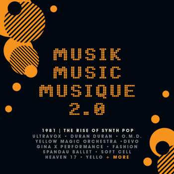 Various: Musik Music Musique 2.0 (1981 | The Rise Of Synth Pop)