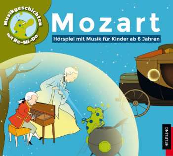 Album Various: Musikgeschichten Mit Re-mi-do - Mozart