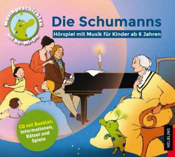 Album Various: Musikgeschichten:die Schumanns