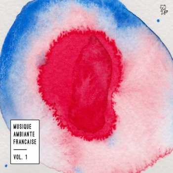 Album Various: Musique Ambiante Française - Vol. 1