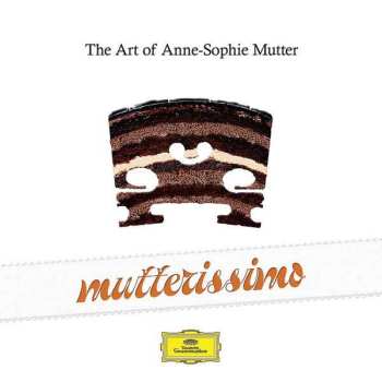 Various: Mutterissimo - The Art Of Anne-sophie Mutter