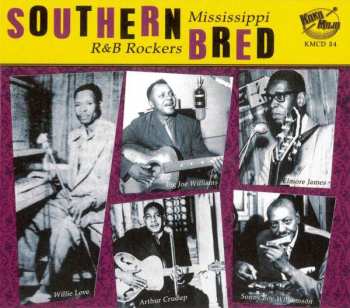 Album Various: My Own Boogie - Southern Bred Vol.1 Mississippi R&B Rockers