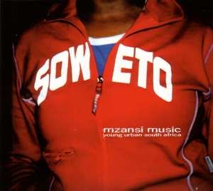 Album Various: Mzansi Music: Young Urban South Africa