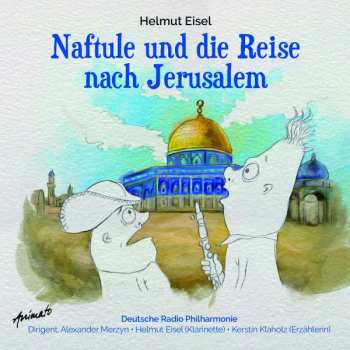 Album Various: Naftule Und Die Reise Nach Jerusalem