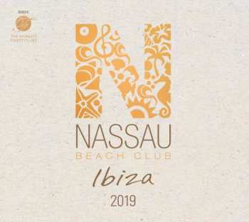 Album Various: Nassau Beach Club Ibiza 2019
