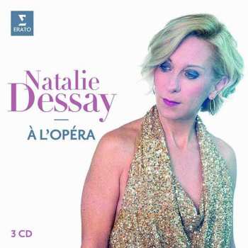 Album Various: Natalie Dessay - A L'opera