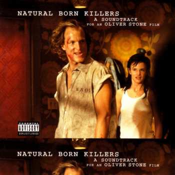 2LP Various: Natural Born Killers: A Soundtrack For An Oliver Stone Film 373626