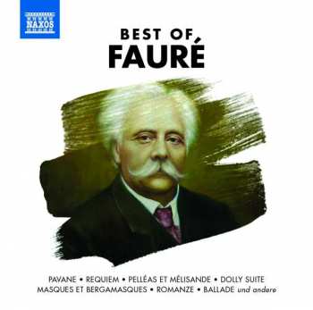 Album Various: Naxos-sampler "best Of Faure"