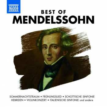 Various: Naxos-sampler "best Of Mendelssohn"