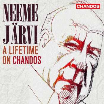Album Various: Neeme Järvi - A Lifetime On Chandos