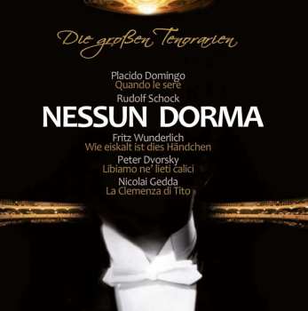 Album Various: Nessun Dorma - Die Großen Tenorarien