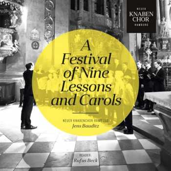 Album Various: Neuer Knabenchor Hamburg & Rufus Beck - A Festival Of Nine Lessons And Carols