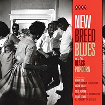 Album Various: New Breed Blues With Black Popcorn