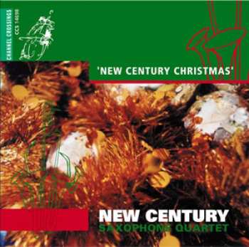Album Various: New Century Saxophone Quartet - A New Century Christmas