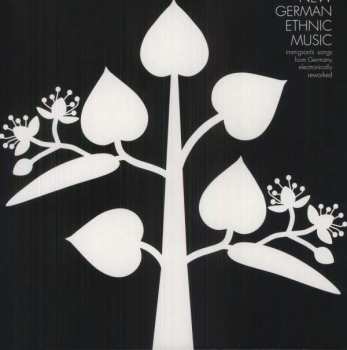 LP Various: New German Ethnic Music-Immigrant's Songs From Germany Electronically Reworked LTD 399572