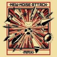 Album Various: New Noise Attack - MMXI