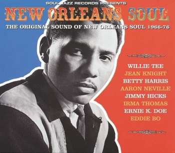 Album Various: New Orleans Soul (The Original Sound Of New Orleans Soul 1966-76)