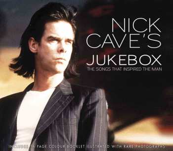 Album Various: Nick Cave's Jukebox (The Songs That Inspired The Man)