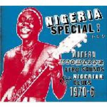 2CD Various: Nigeria Special: Modern Highlife, Afro Sounds & Nigerian Blues. 1970-6 319057