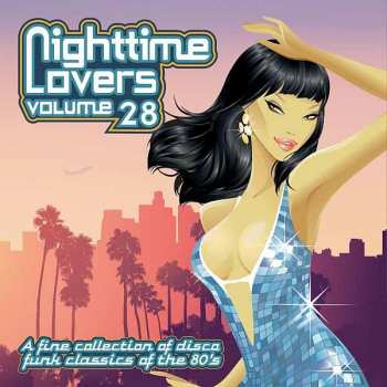 Album Various: Nighttime Lovers Volume 28