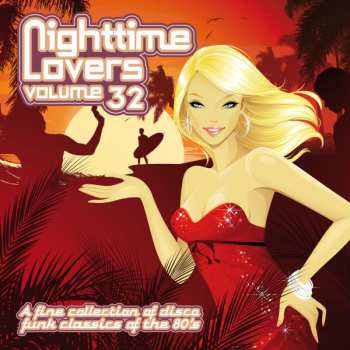 Album Various: Nighttime Lovers Volume 32