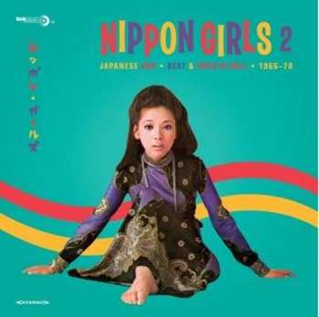 LP Various: Nippon Girls 2: Japanese Pop, Beat & Rock'N'Roll 1966-70 357753